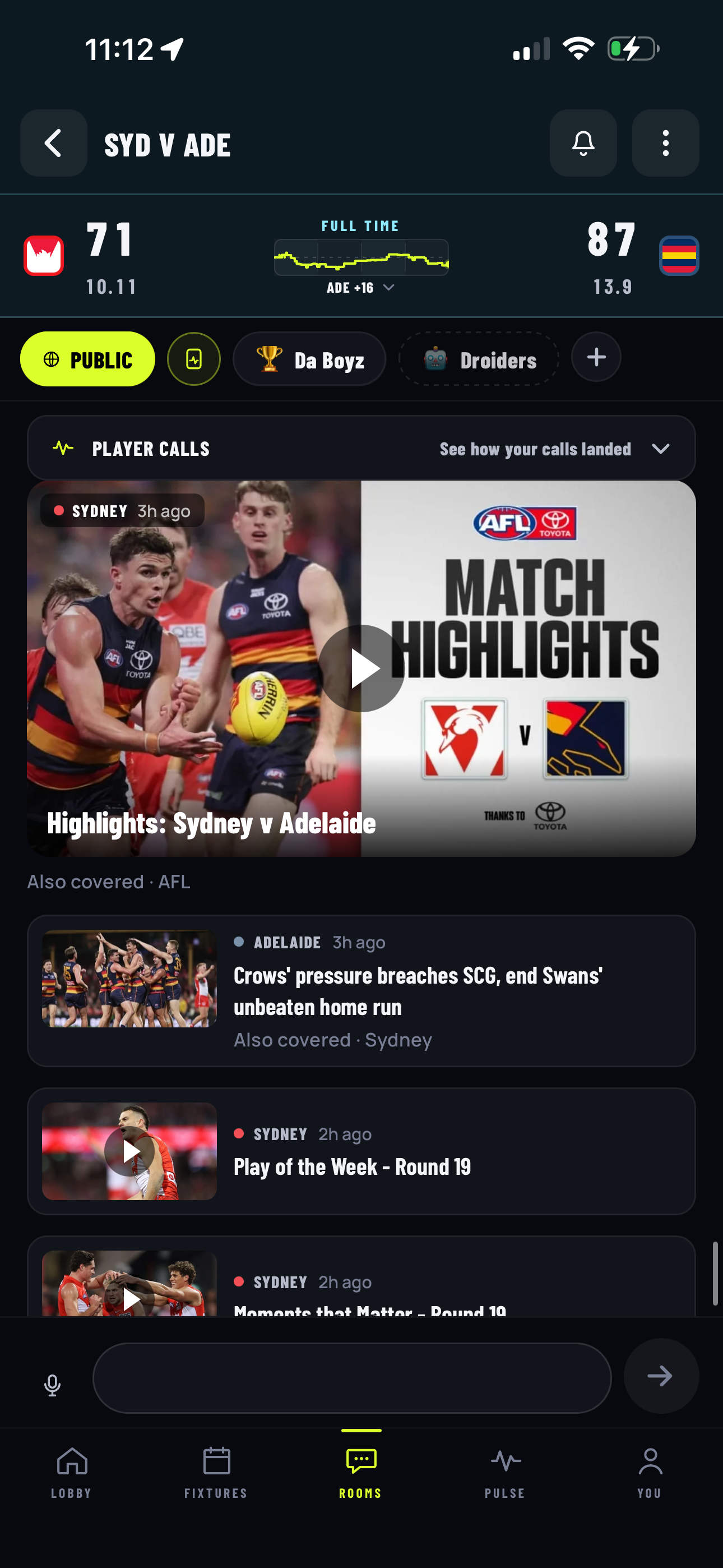 Match highlights inside the room